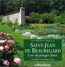 SaintJean de Beauregard L'art du potager fleuri