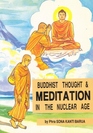 Buddhist Thought  Meditation in the Nuclear Age
