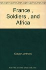 France Soldiers and Africa