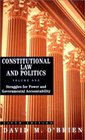 Constitutional Law and Politics Volume 1 Struggles for Power and Governmental Accountability Fifth Edition