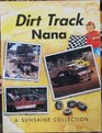 Dirt Track Nana  Sunshine Collections Level 6
