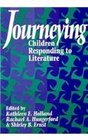 Journeying  Children Responding to Literature