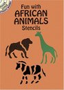 Fun with African Animals Stencils