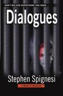 Dialogues  A Novel of Suspense