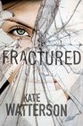 Fractured: A Thriller (Detective Ellie MacIntosh)