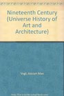 The Nineteenth Century  The Universe History of Art and Architecture