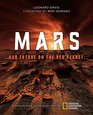 Mars Our Future on the Red Planet