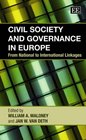 Civil Society and Governance in Europe From National to International Linkages