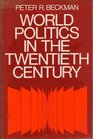 World Politics in the Twentieth Century