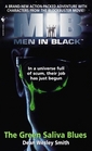 Men in Black : The Green Saliva Blues