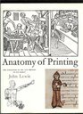 Anatomy of Printing The Influences of Art and History on Its Design