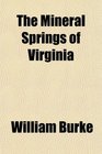 The Mineral Springs of Virginia