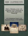 Roth v Ehmann et al US Supreme Court Transcript of Record with Supporting Pleadings