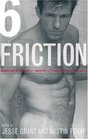 Friction 6 Best Gay Erotic Fiction