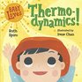 Baby Loves Thermodynamics