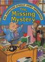 The Missing Mystery