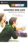 Legends and Lies (Harlequin Nascar)