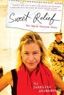 Sweet Relief: The Marla Ruzicka Story