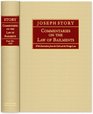 Commentaries on the Law of Bailments With Illustrations from the Civil and Foreign Law