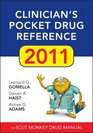 Clinician's Pocket Drug Reference 2011