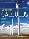 Applied Calculus for Business Economics and the Social and Life Sciences Expanded Edition
