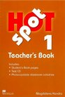 Hot Spot 1 Teacher's Book  Test CD