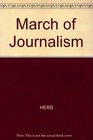 March of Journalism