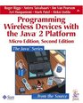 Programming Wireless Devices with the Java 2 Platform Micro Edition
