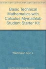 Basic Technical Mathematics with Calculus MyMathLab Student Starter Kit