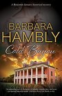 Cold Bayou A historical mystery set in New Orleans