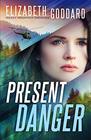 Present Danger (Rocky Mountain Courage, Bk 1)