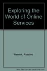 Exploring the World of Online Services