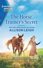 The Horse Trainer's Secret