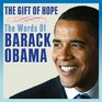 The Gift of Hope The Words of Barack Obama