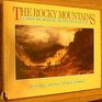 The Rocky Mountains A Vision for Artists in the Nineteenth Century