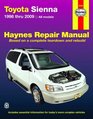 Toyota Sienna 1998 thru 2009: All Models (Hayne's Automotive Repair Manual)