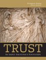 Trust In Saint Faustina's Footsteps