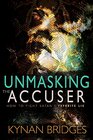 Unmasking The Accuser How to Fight Satan's Favorite Lie
