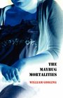 The Maybug Mortalities