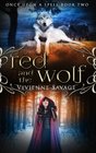 Red and the Wolf: An Adult Fairytale Romance (Once Upon a Spell) (Volume 2)