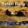 Safari Rally 50 Years of the Toughest Rally in the World