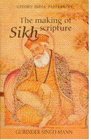 The Making of Sikh Scripture