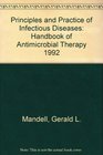 Principles and Practice of Infectious Diseases Antimicrobial Therapy 1992