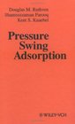 Pressure Swing Adsorption