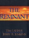 The Remnant: On the Brink of Armageddon (Left Behind, Bk 10) (Large Print)