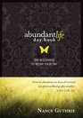 Abundant Life Day Book 365 Blessings to Begin Your Day