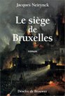 Le Sige de Bruxelles