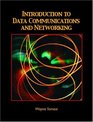 Introduction to Data Communications and Networking