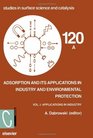 Adsorption and its Applications in Industry and Environmental Protection Volume 2 Volume Set