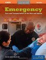 Emergency Care and Transportation of the Sick and Injured Tenth Edition
